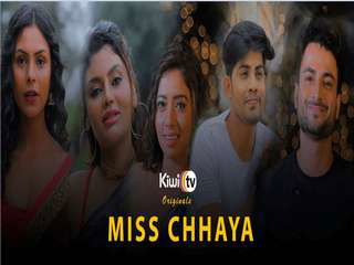 Today Exclusive- Miss Chhaya Episode 2