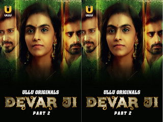 Devar Ji – Part 2 – Part 2 – S01E07 – 2024 – Hindi Hot Web Series – Ullu
