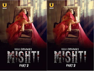 Mishti – Part 2  Episode 5