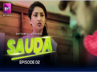 Sauda Episode 2