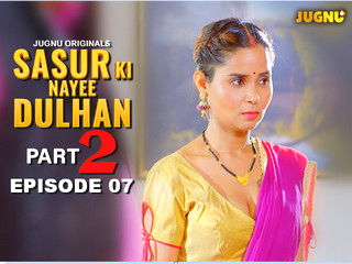 Sasur Ki Nayee Dulhan Episode 7