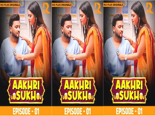 Aakhri Sukh Episode 1