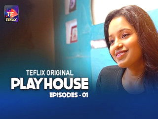 Play House Episode 1