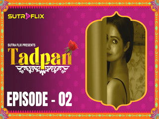 Tadpan Episode 2