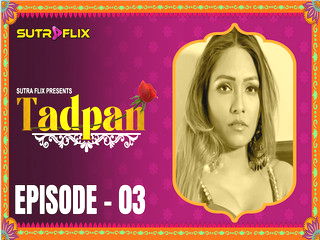 Tadpan Episode 3