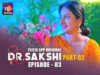 Dr. Sakshi Episode 3