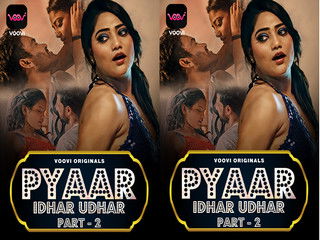 First On Net -Pyaar Idhar Udhar P2 Episode 4