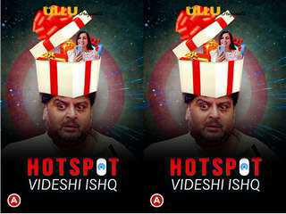 First On Net -Hotspot ( Videshi Ishq ) Episode 1
