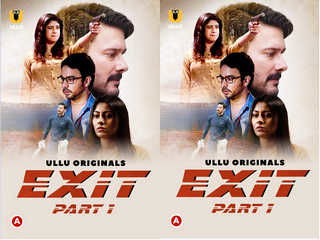 First On Net -Exit – (Part-1)  Episode 1