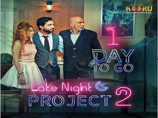 Today Exclusive-  Late Night Project  Episode 3
