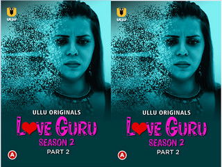 First On net -Love Guru – Season 2 (Part 2) Episode 4
