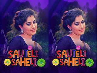 Today Exclusive- Sauteli Saheli  Episode 1